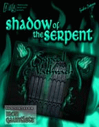 Shadow of the Serpent coming soon